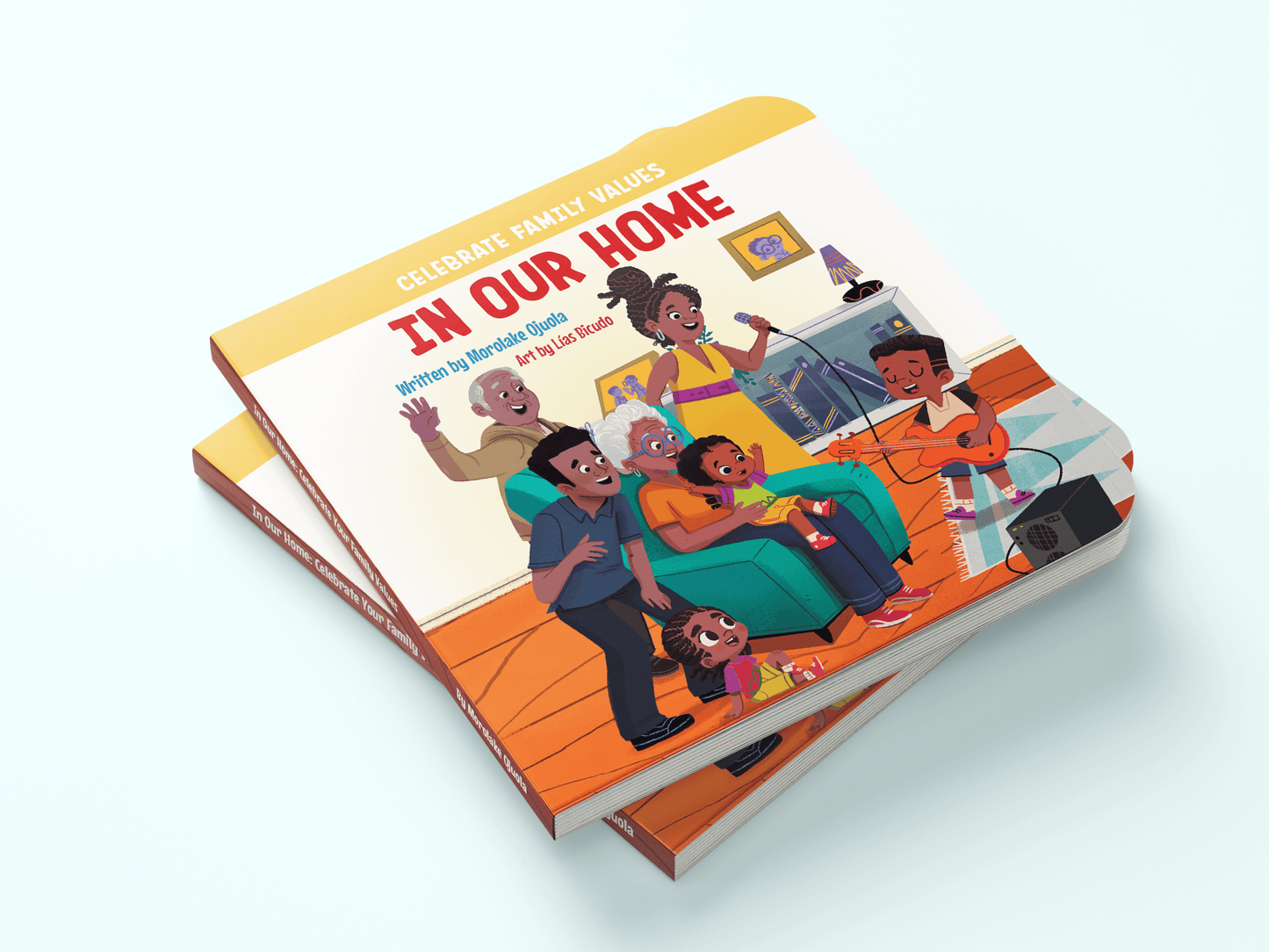 In Our Home: Celebrate Family Values