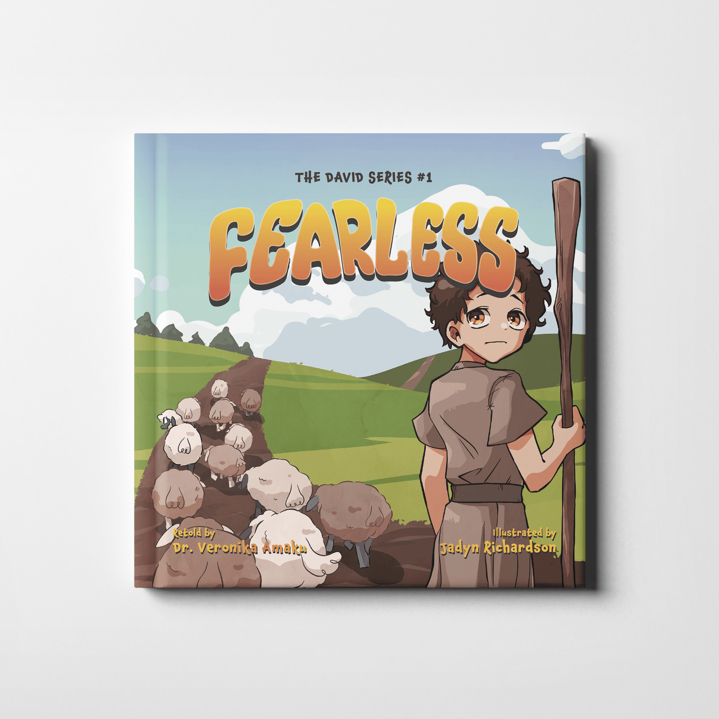 Fearless: A Story of Faith and Courage from Young David