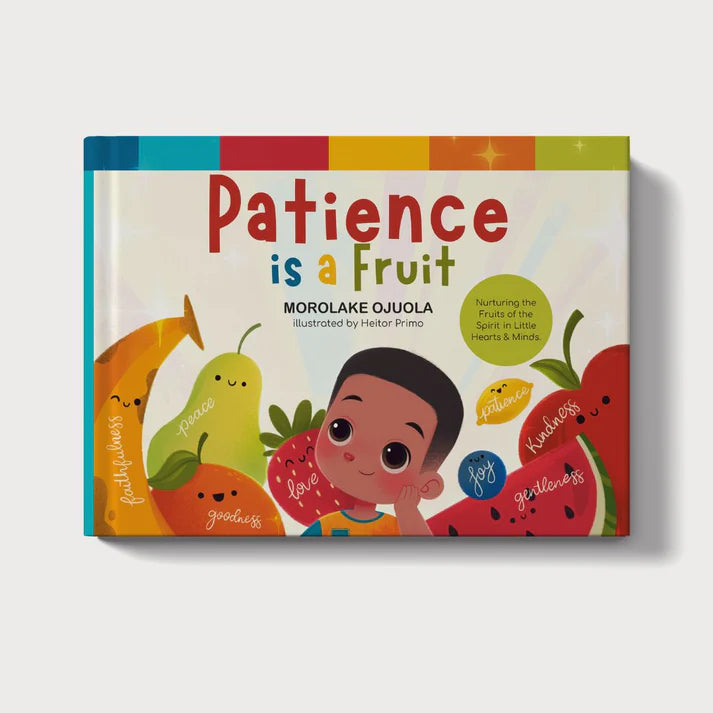 Patience is a Fruit | Board Book