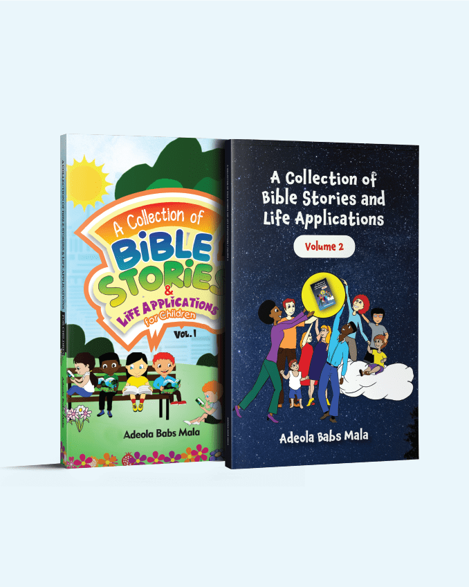 A Collection of Bible Stories and Practical Life Applications