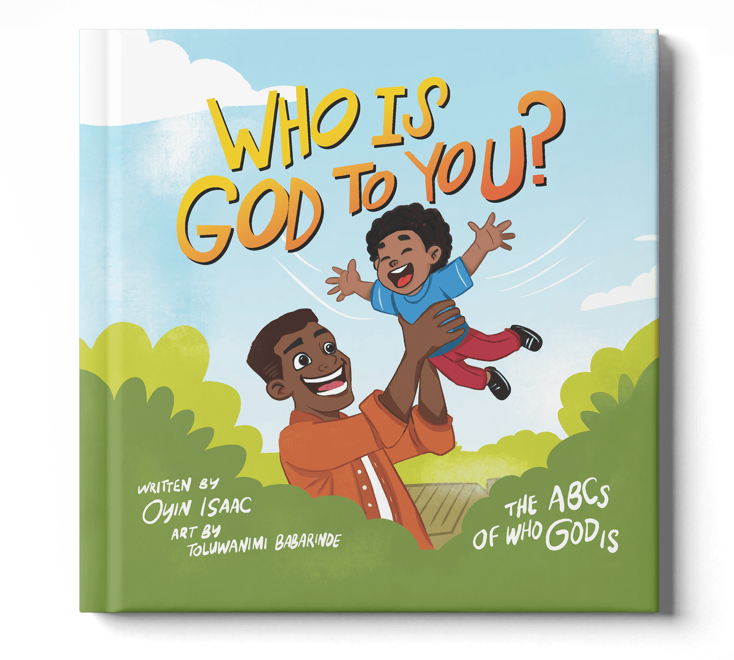 Who is God to You?