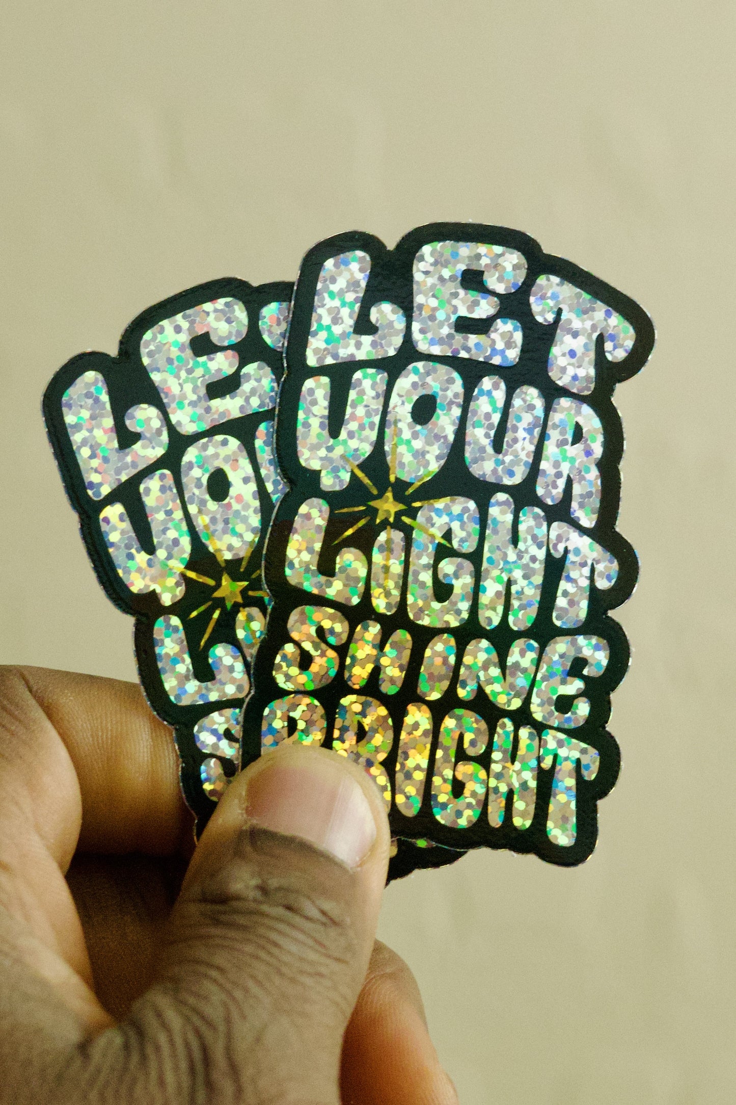 Let your light shine bright - Glitter Sticker