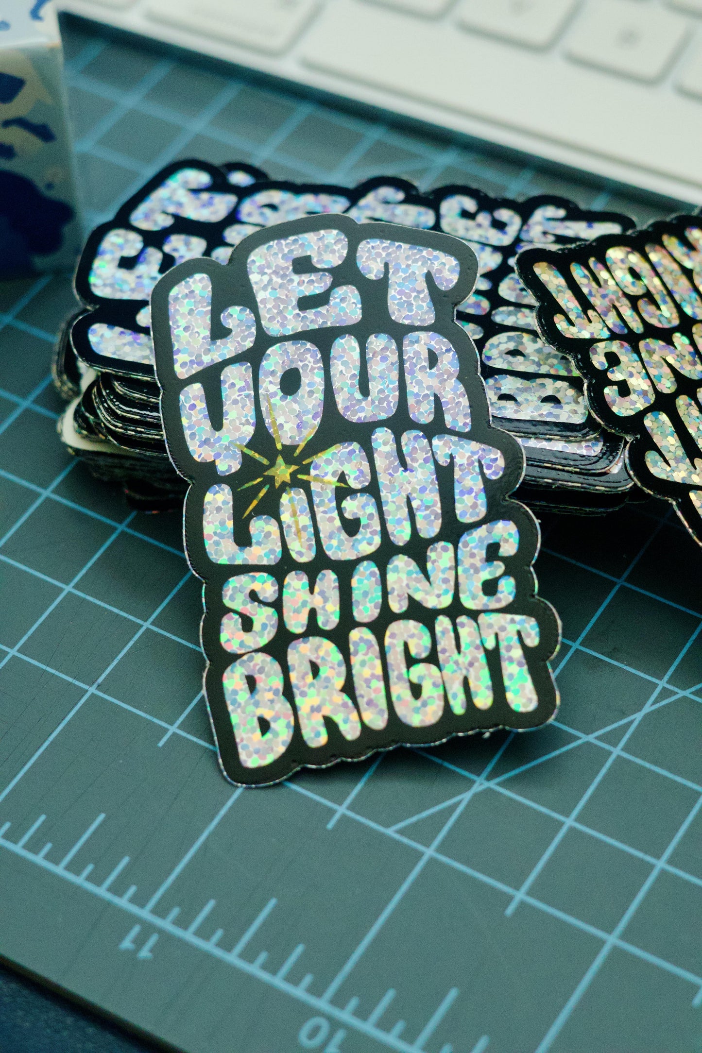 Let your light shine bright - Glitter Sticker