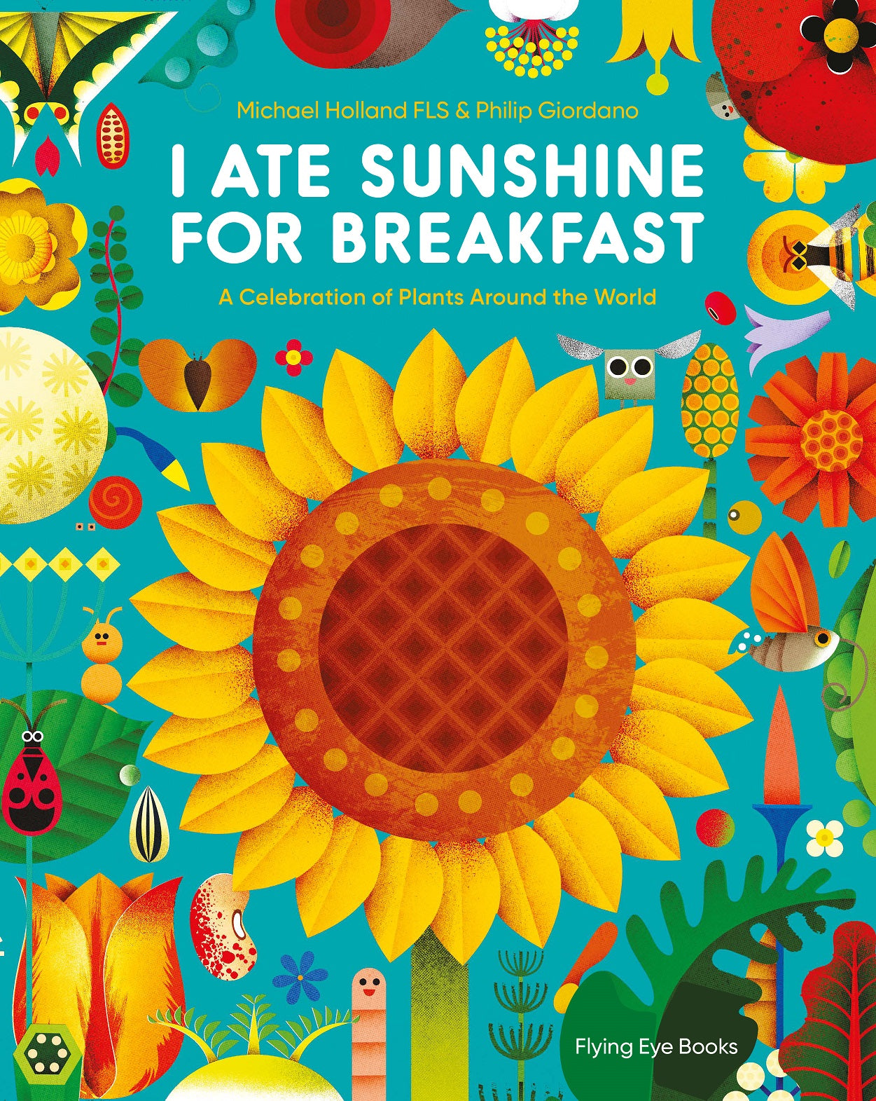 I Ate Sunshine for Breakfast