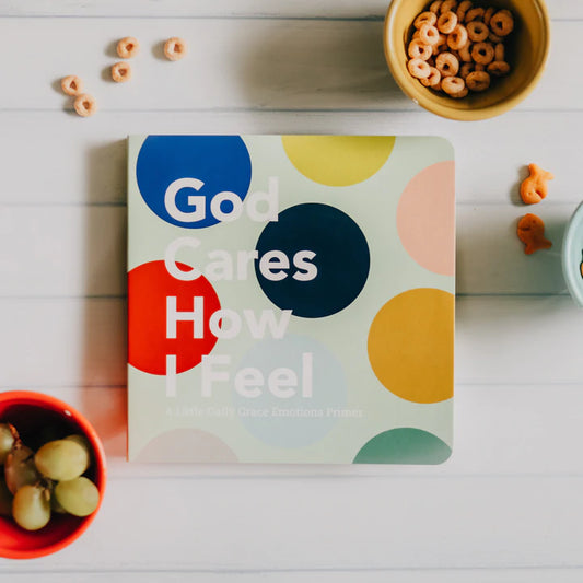God Cares How I feel - Board Book