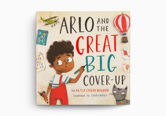 Arlo and the Great Big Cover-Up